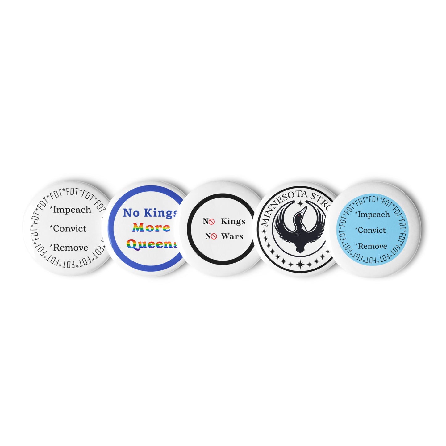 Set of Protest Button Pins, No Kings, Impeach, Minnesota Strong